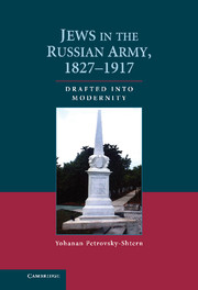 Jews in the Russian Army, 1827–1917