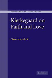 Kierkegaard on Faith and Love