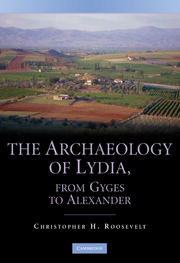 The Archaeology of Lydia, from Gyges to Alexander