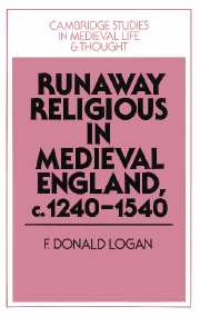 Runaway Religious in Medieval England, c.1240–1540