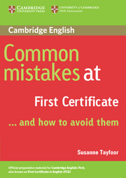 Common Mistakes at First Certificate… and How to Avoid Them 