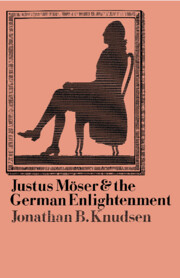 Justus Möser and the German Enlightenment