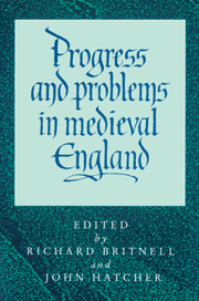 Progress and Problems in Medieval England