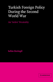 Turkish Foreign Policy during the Second World War