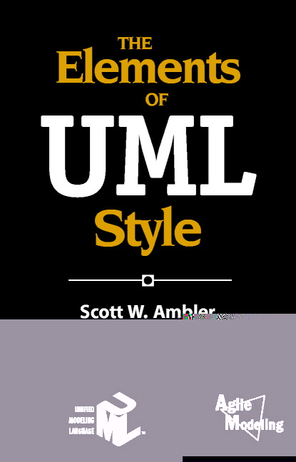 The Elements of UML™ Style