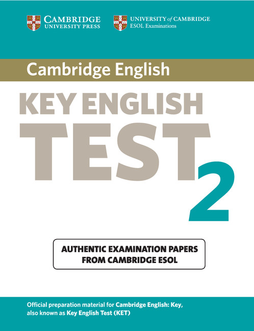 Three books of practice tests are available for the updated KET exam. Each contains four sets of exam papers from Cambridge ESOL.
