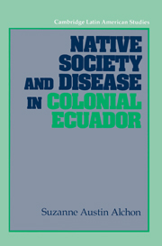 Native Society and Disease in Colonial Ecuador