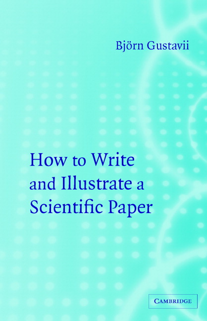 How to Write and Illustrate a Scientific Paper
