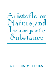 Aristotle on Nature and Incomplete Substance