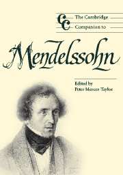 The Cambridge Companion to Mendelssohn