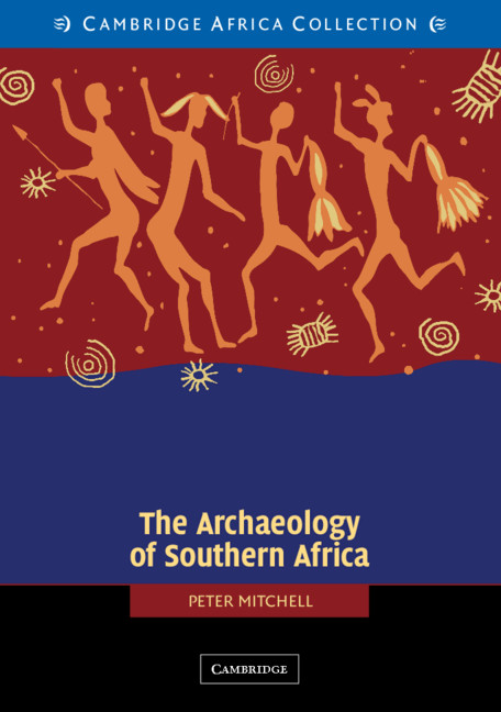 The Archaeology of Southern Africa
