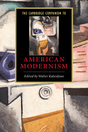 The Cambridge Companion to American Modernism