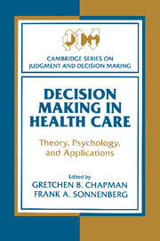 Decision Making in Health Care