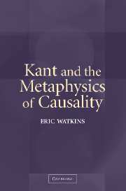 Kant and the Metaphysics of Causality