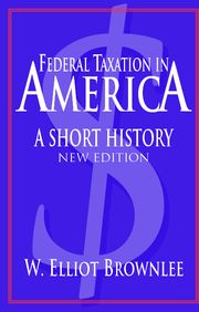 Federal Taxation in America