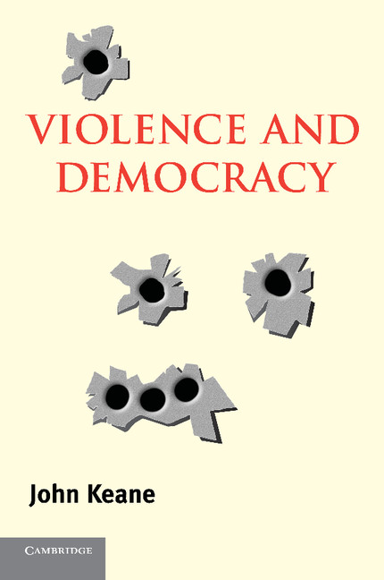 Violence and Democracy