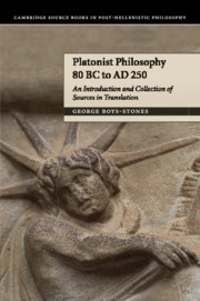 Platonist philosophy 80 bc ad 250 introduction and collection sources ...