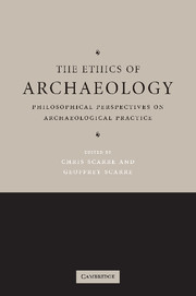 The Ethics of Archaeology