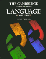 The Cambridge Encyclopedia of Language