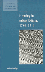 Housing in Urban Britain 1780–1914