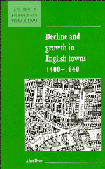 Decline and Growth in English Towns 1400–1640