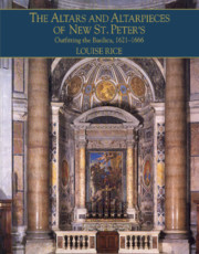 The Altars and Altarpieces of New St. Peter's