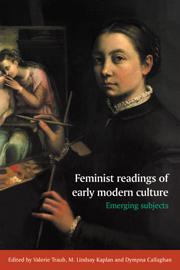 Feminist Readings of Early Modern Culture