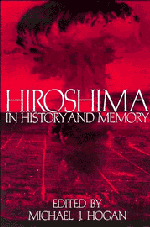 Hiroshima history and memory | American history after 1945