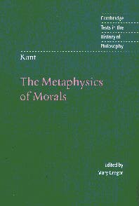 Kant: The Metaphysics of Morals