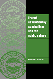 French Revolutionary Syndicalism and the Public Sphere