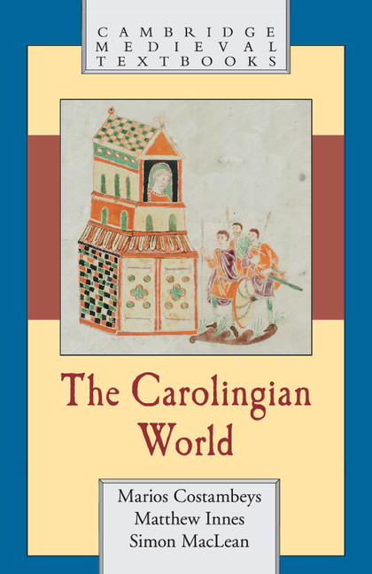 Belief And Culture Chapter 3 The Carolingian World