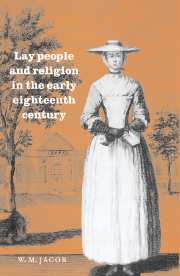 Lay People and Religion in the Early Eighteenth Century