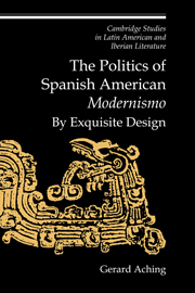 The Politics of Spanish American 'Modernismo'