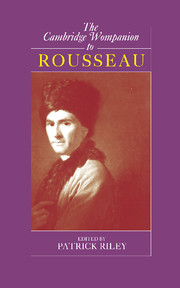 The Cambridge Companion to Rousseau