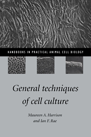 General Techniques of Cell Culture