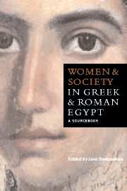 Women and Society in Greek and Roman Egypt