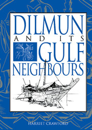 Dilmun and its Gulf Neighbours