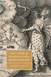 The Culture of Slander in Early Modern England