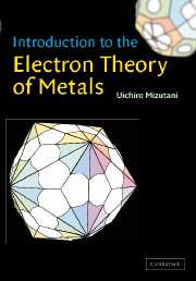 Introduction to the Electron Theory of Metals
