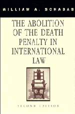 The Abolition of the Death Penalty in International Law