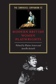 The Cambridge Companion to Modern British Women Playwrights