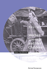 Brecht: Mother Courage and her Children