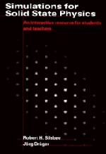 Simulations for Solid State Physics