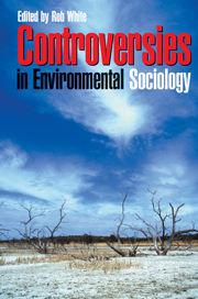 Controversies in Environmental Sociology