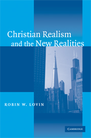 Christian Realism and the New Realities