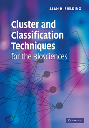 Cluster and Classification Techniques for the Biosciences