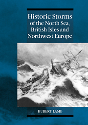 Historic Storms of the North Sea, British Isles and Northwest Europe