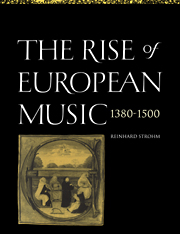 The Rise of European Music, 1380–1500