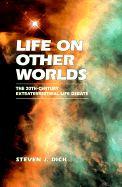 Life on Other Worlds