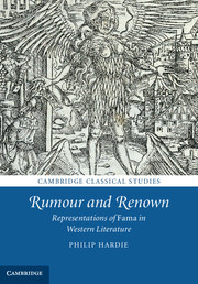 Rumour and Renown